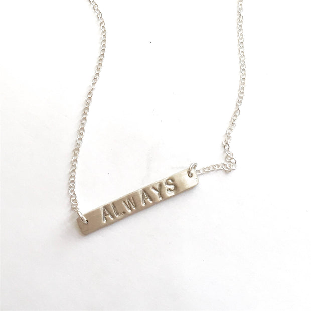 Chic Sterling Silver Flat Bar Stamped  "ALWAYS" On a Classic Sterling Chain Necklace - 0073 - Virginia Wynne Designs
